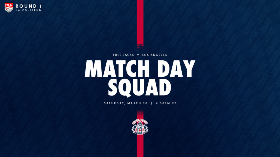 New England Free Jacks Match Squad Named for Season Opener Against Los Angeles